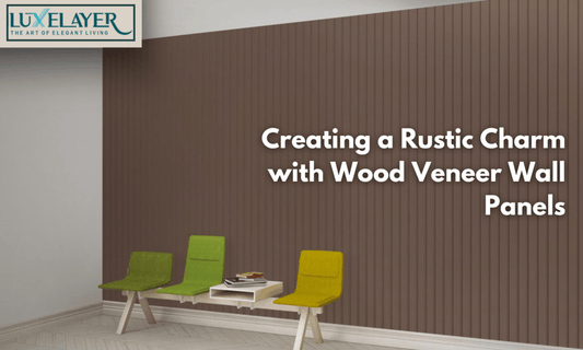 Creating a Rustic Charm with Wood Veneer Wall Panels
