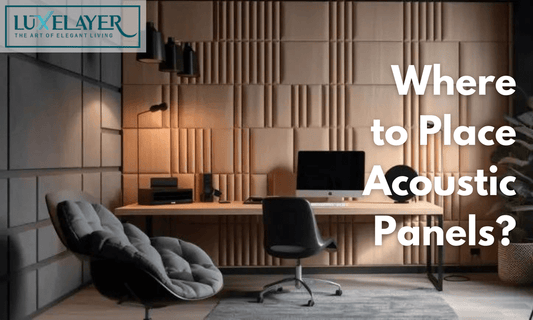 A Guide to Where to Place Acoustic Panels